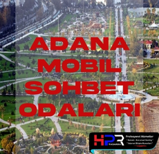 Adana Mobil Sohbet